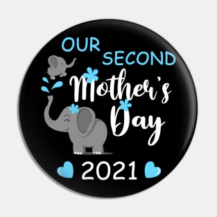 Our Second Mother's Day 2021 Shirt 2nd Mother's Day Mom and Baby Matching Pin