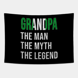 Grand Father Nigerian Grandpa The Man The Myth The Legend - Gift for Nigerian Dad With Roots From  Nigeria Tapestry