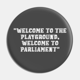 Parliament  - Poet, Poems, Poetry Pin