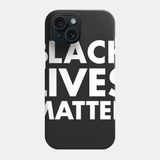 BLACK LIVES MATTER Phone Case