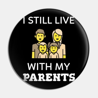 I still live with my parents Pin