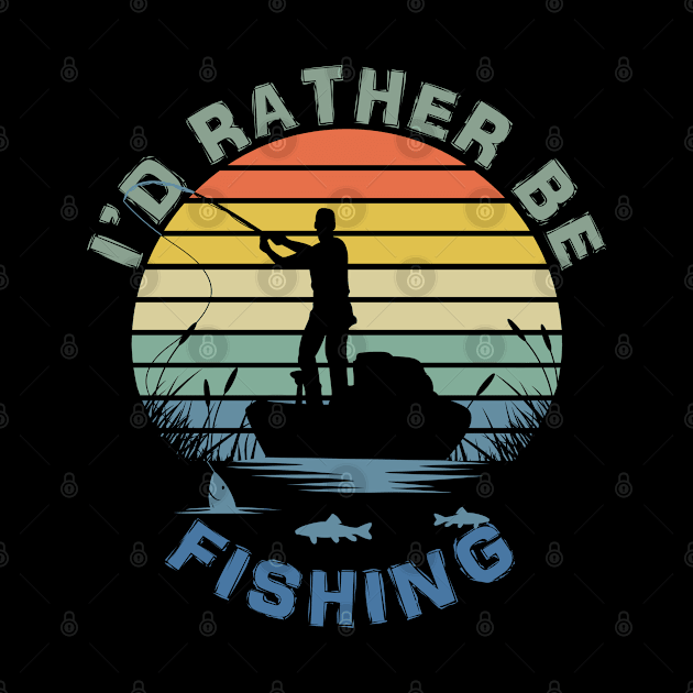 I'd Rather Be Fishing by LittleBoxOfLyrics