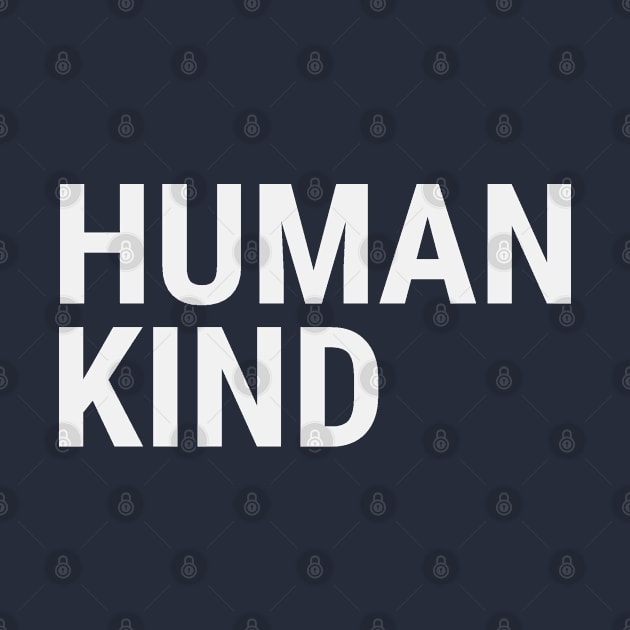 HUMAN - KIND by disabled af