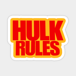 Hulk Hogan - Hulk Rules - Wrestling Magnet