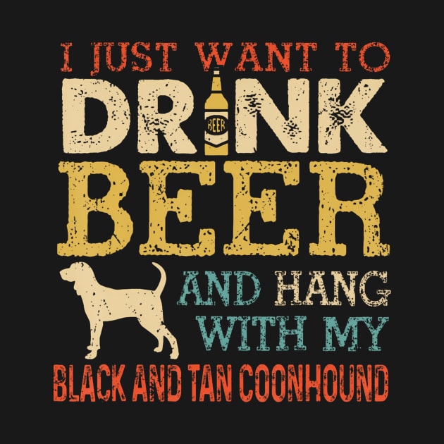 Black And Tan Coonhound Dad Drink Beer Hang With Dog Funny by vulanstore