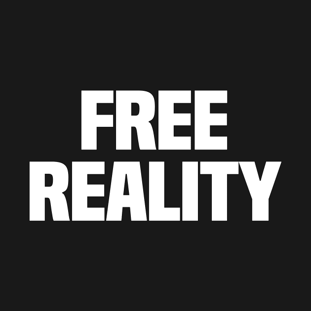 Free Reality by SeattleDesignCompany