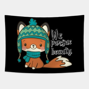 'We Pursue Beauty' Food and Water Relief Shirt Tapestry