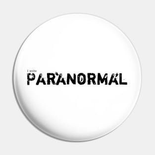 I write Paranormal Pin