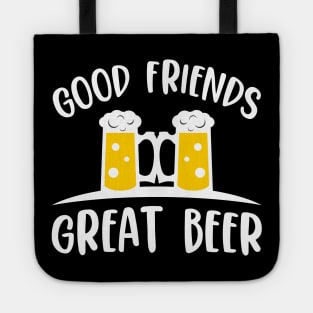 Good Friends Great Beer Gift Idea Funny Beer Lover Tote
