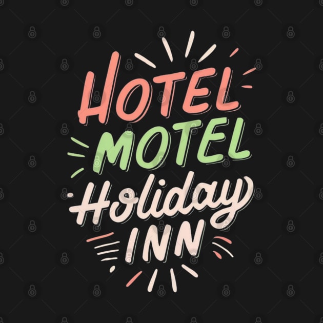 Hotel Motel Holiday Inn by Zachariya420