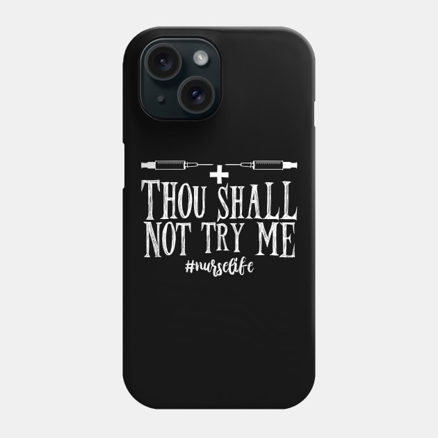 Thou Shall not try me Phone Case by erinmizedesigns