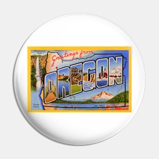 Greetings from Oregon - Vintage Large Letter Postcard Pin