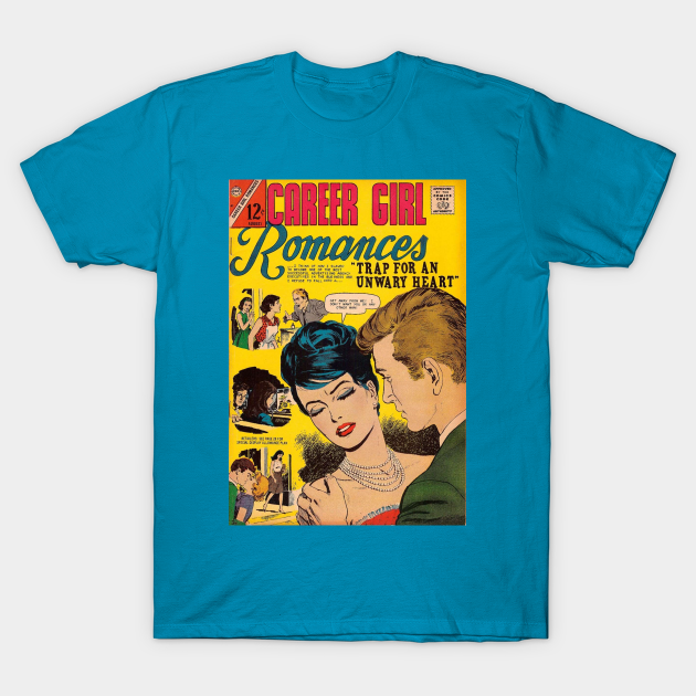 Discover Vintage Romance Comic Book Cover - Career Girl Romances - Vintage Comic Book Cover - T-Shirt