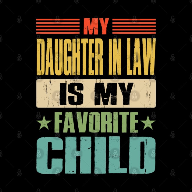 My Daughter In Law Is My Favorite Child by eyelashget