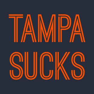 Tampa Sucks (Orange Text) T-Shirt