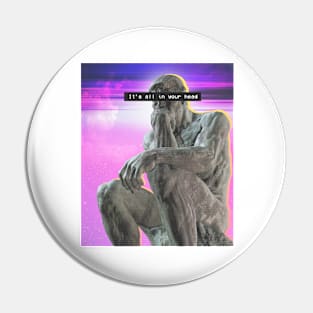 It's All In Your Head | The Thinker | Philosopher Gift Pin