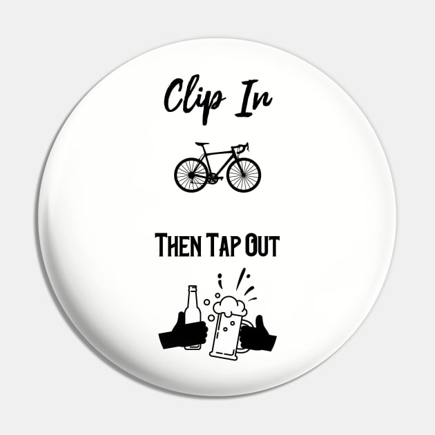 Clip In, Then Tap Out Cycling Design Pin by rainbowfoxdesigns