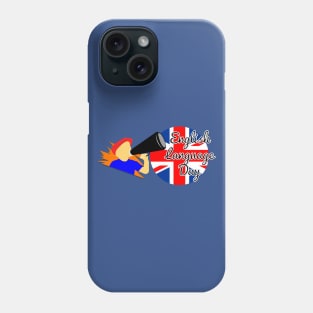 English Language Day Phone Case