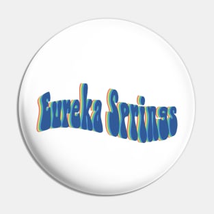 Eureka Springs Retro Warped Text Design Pin