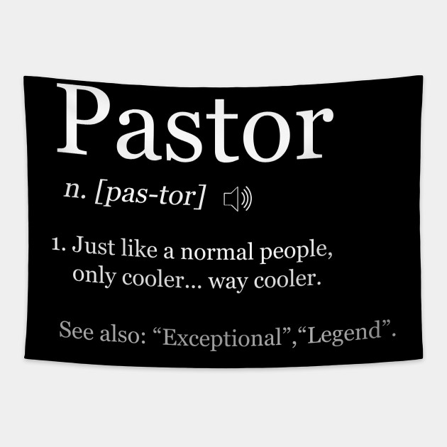 Pastor Definition Pastor Tapestry Teepublic Pastor Definition Pastor Tapestry Teepublic