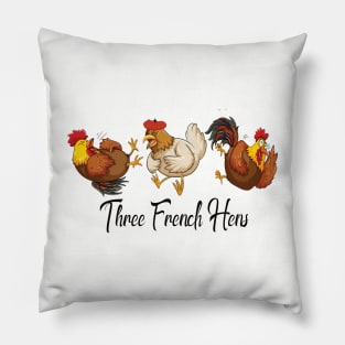 Three french hens Pillow