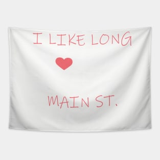 I Like Long Romantic Walks Down Main St USA Tapestry