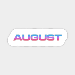 August Magnet