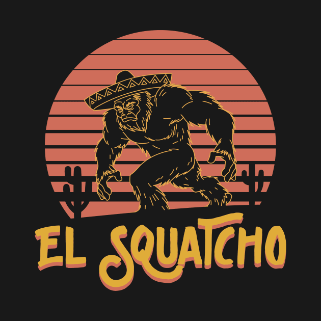 El Squatcho by redbarron