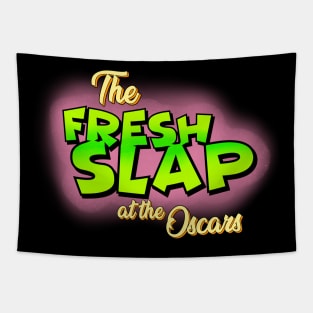 The Fresh Slap Tapestry