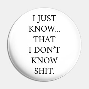 Funny Socrates Quote Pin