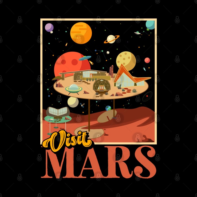 Retro Visit Planet Mars Mid Century Style Space Travel by darklordpug