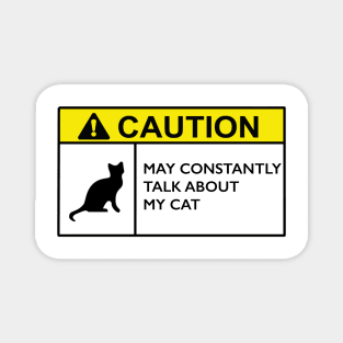 Caution Cat Magnet