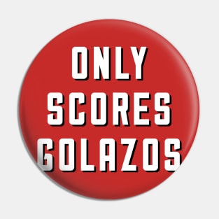 Only Scores Golazos Pin