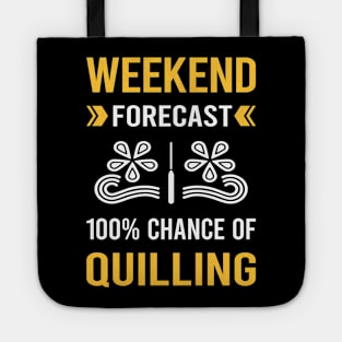 Weekend Forecast Quilling Tote