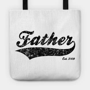 Father Est. 2009 Tote