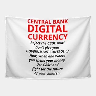 CBDC... Don't Give Government Control Tapestry