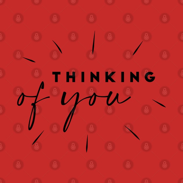 Thinking of you by Inspire Creativity