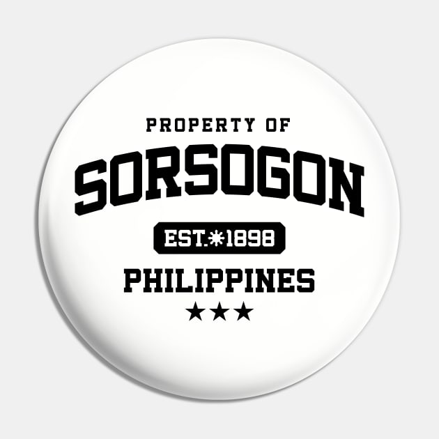 Sorsogon - Property of the Philippines Shirt Pin by pinoytee