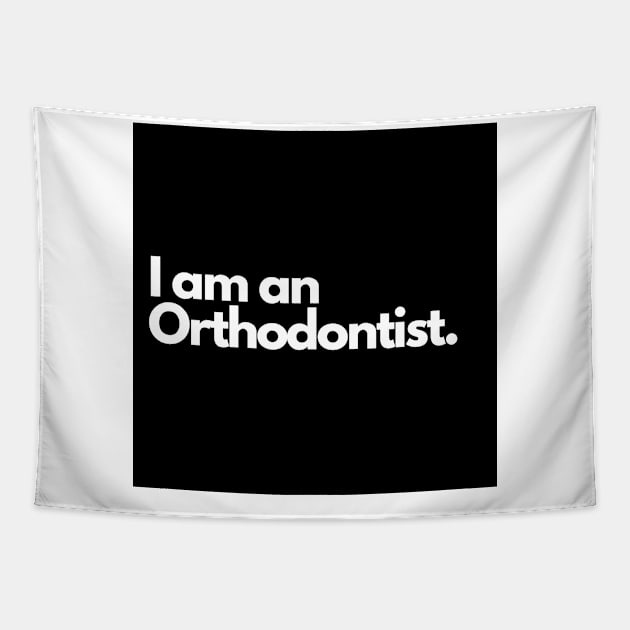 I am an Orthodontist. Tapestry by raintree.ecoplay