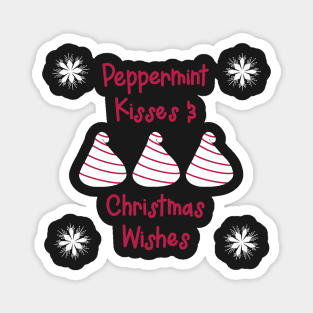 Peppermint Kisses & Christmas Wishes Magnet