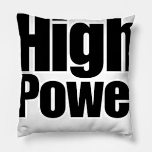 Higher Powered Pillow