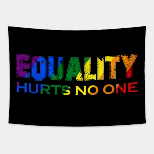 Equality Hurts No One Lgbt Gay Lessbian Pride Tapestry