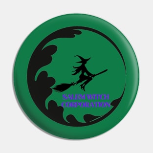 Salem Witch Corporation Pin