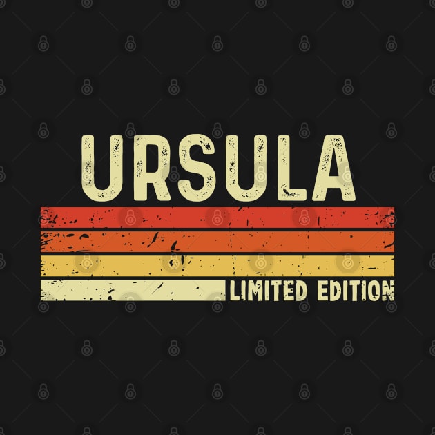 Ursula Name Vintage Retro Limited Edition Gift by CoolDesignsDz