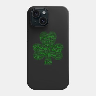 St. Patrick's Day Irish Foods Word Cloud Shamrock Phone Case