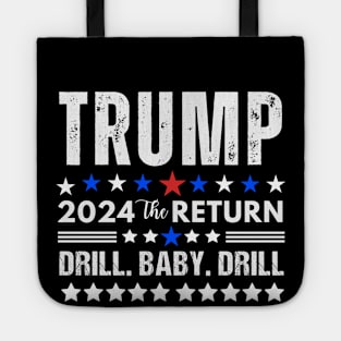 Trump 2024 Drill Baby Drill US Flag Republican 4th Of July Tote