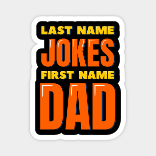 Last Name Jokes First Name Dad Magnet