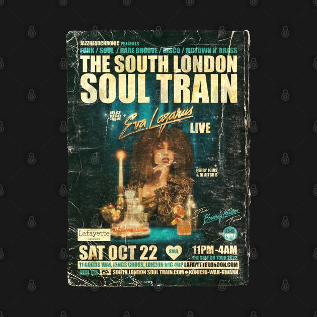 POSTER TOUR - SOUL TRAIN THE SOUTH LONDON 128 by Promags99