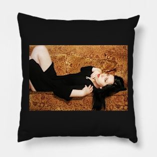 I've got a wicked taste for trouble and I'm never, never satisfied. Pillow