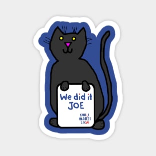 Cute Cat with Kamala Harris We Did It Joe Quote Magnet